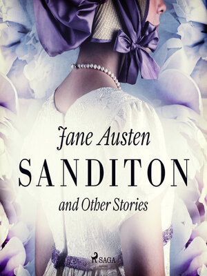 cover image of Sanditon and Other Stories